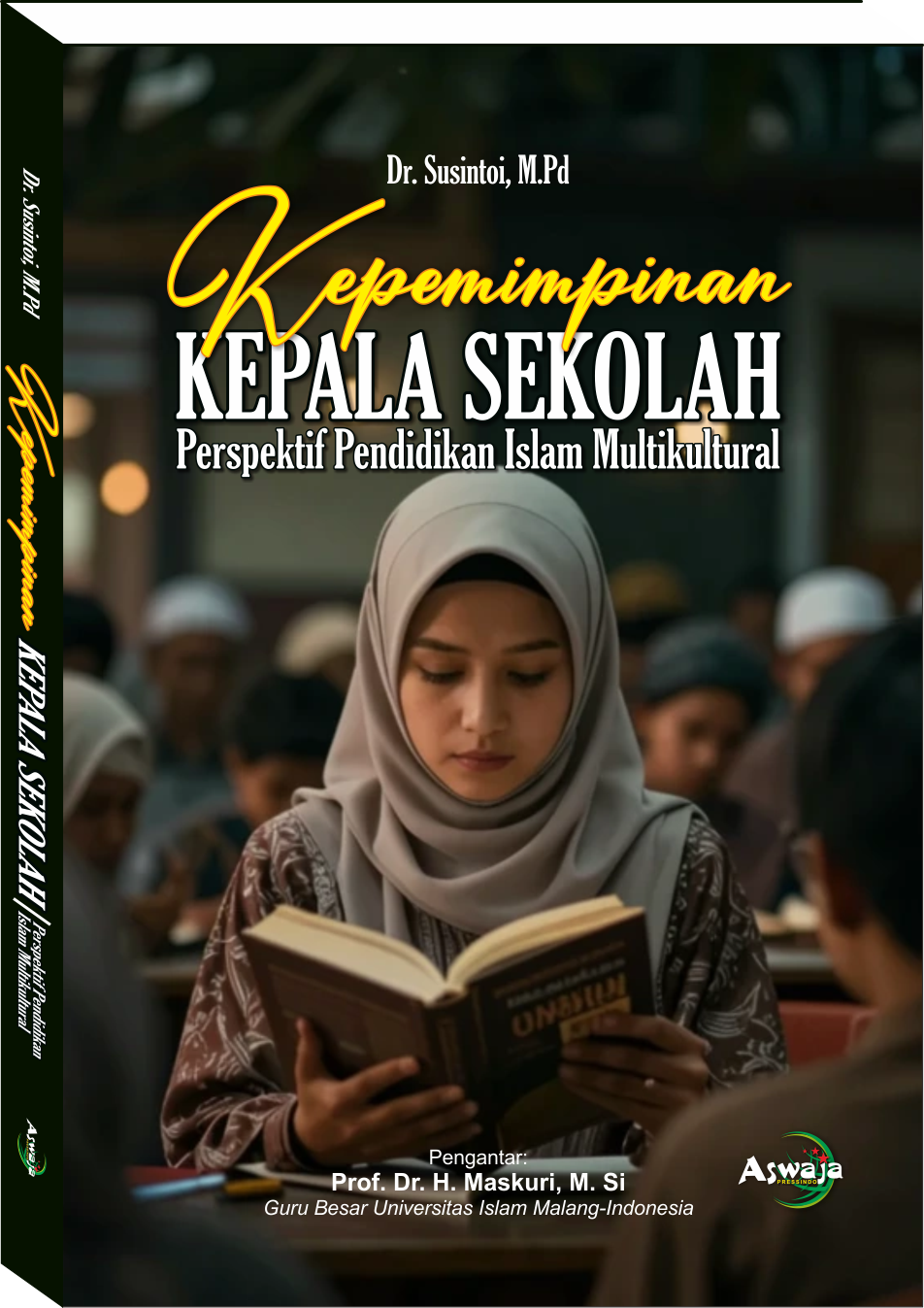 KEPEMIMPINAN KEPALA SEKOLAH Perspektif Pendidikan Islam Multikultural